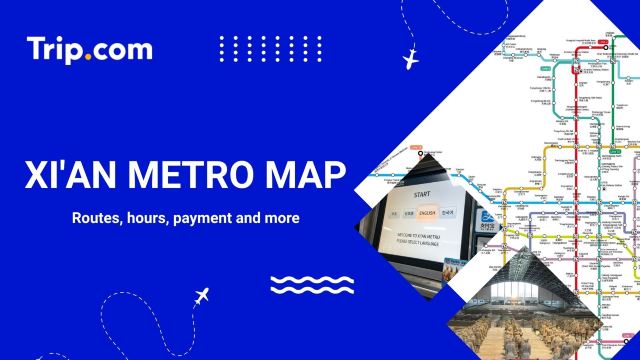 Xian Metro Map 2026: Fares, Lines & Tourist Guide | Trip.com