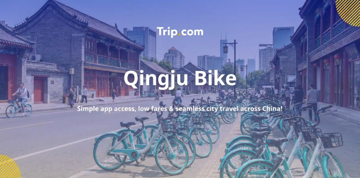 How to Use Qingju Bike in China | Trip.com