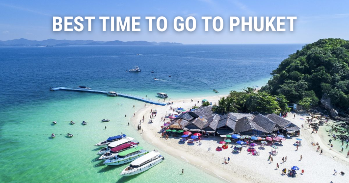 Best Time to Go to Phuket: Seasons, Weather & Travel Tips