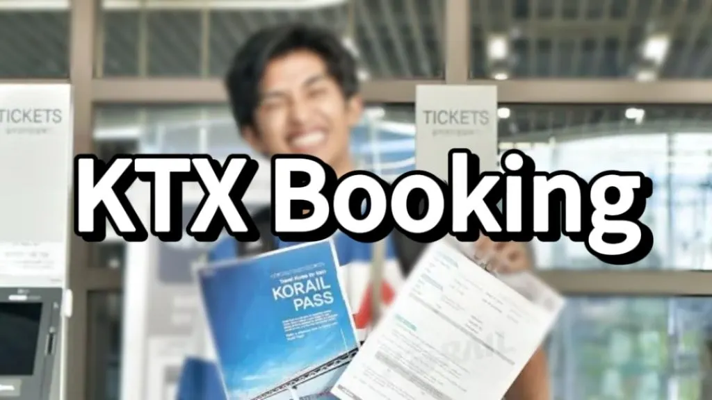 KTX booking