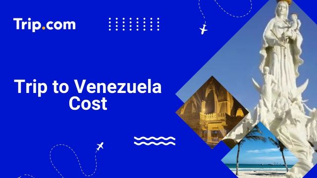 Trip to Venezuela Cost: Flights, Hotels & Budget | Trip.com