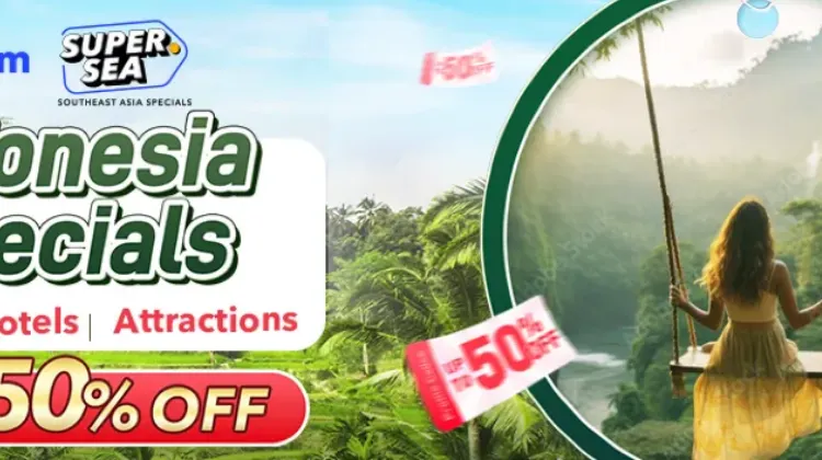 Trip.com Promo Code Malaysia: Indonesia Specials: Hotel, Flight & Attractions up to 50% Off!