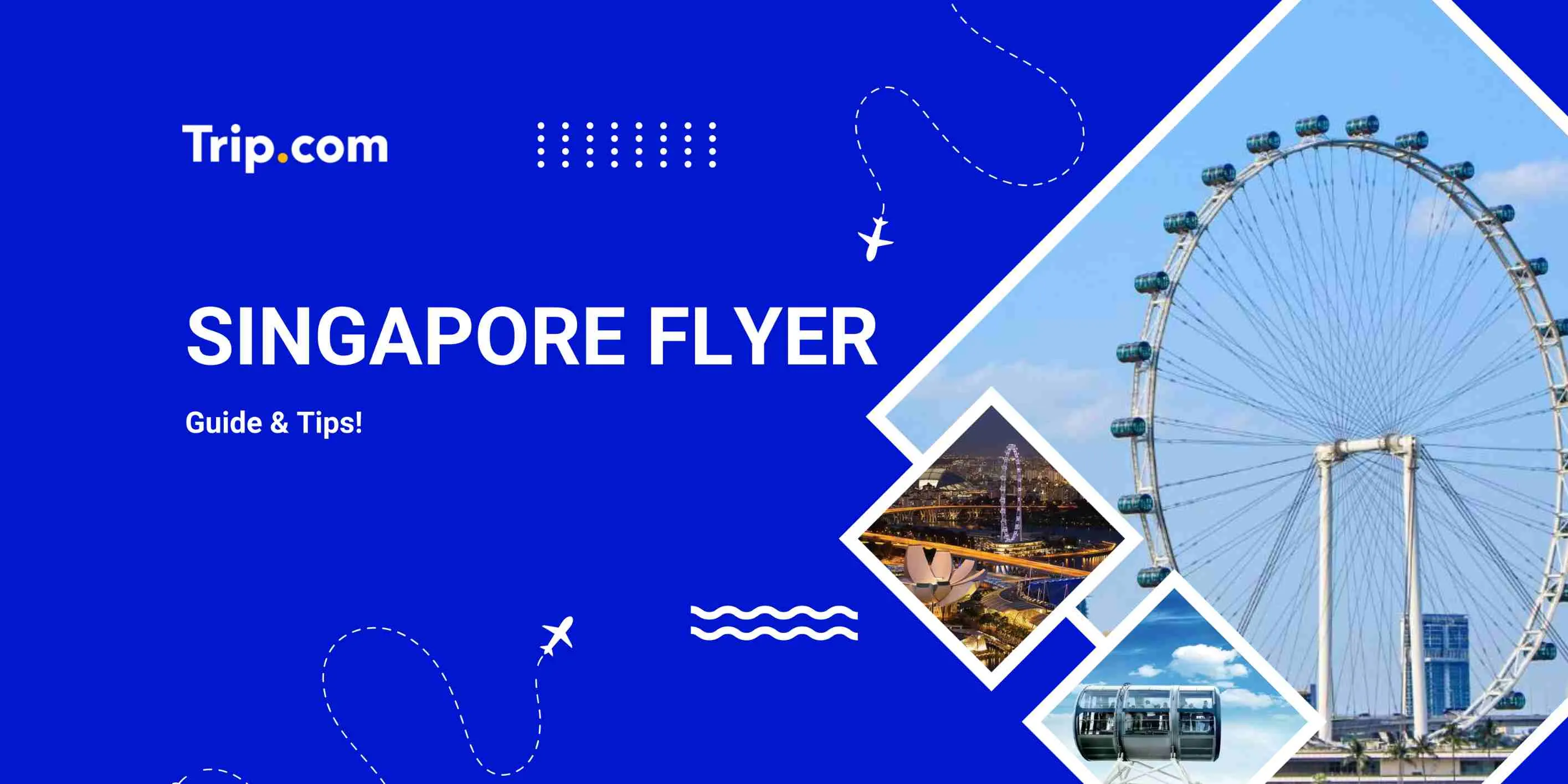 Singapore Flyer Tickets