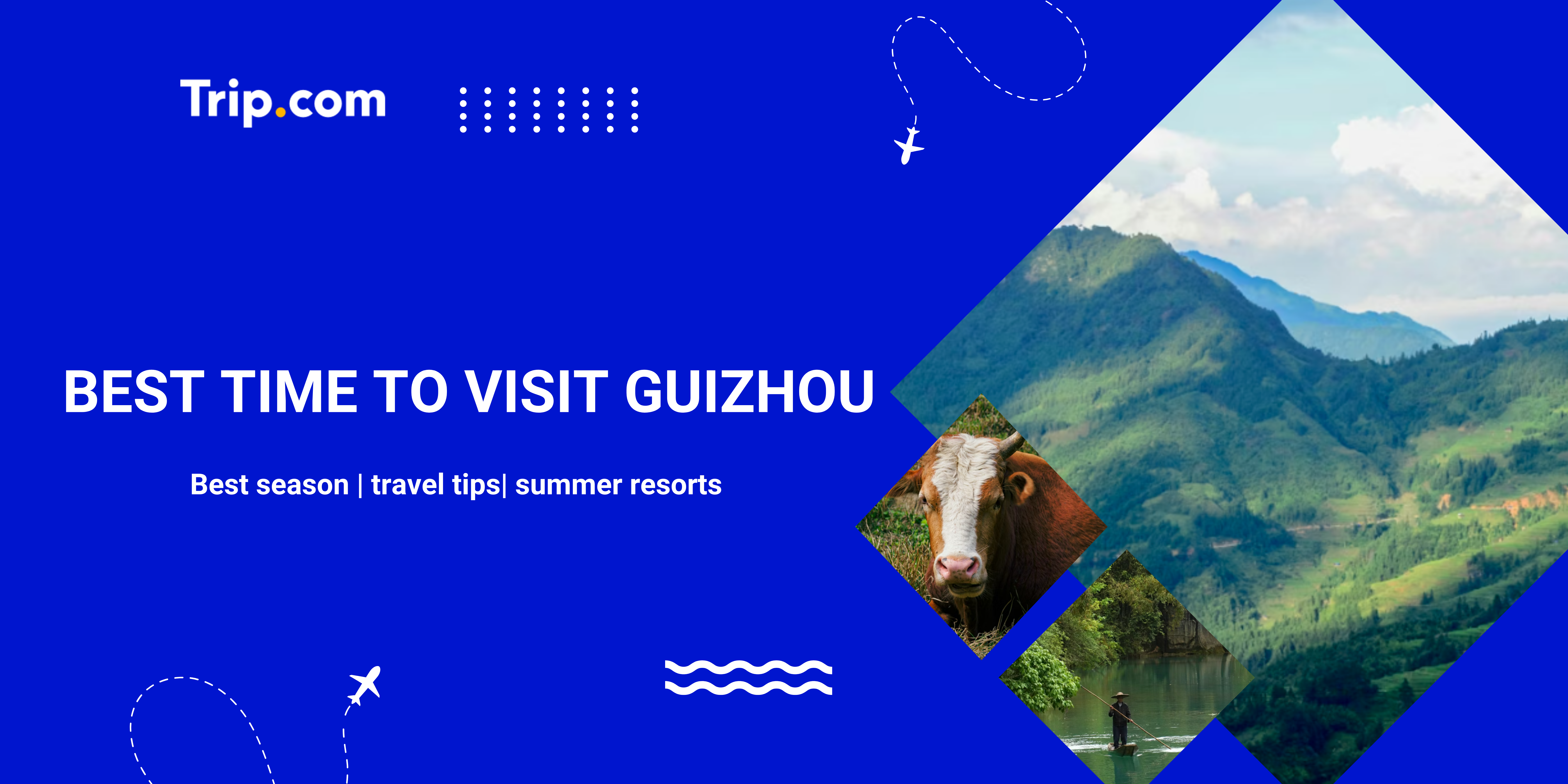 When Is the Best to Visit Guizhou? | Trip.com