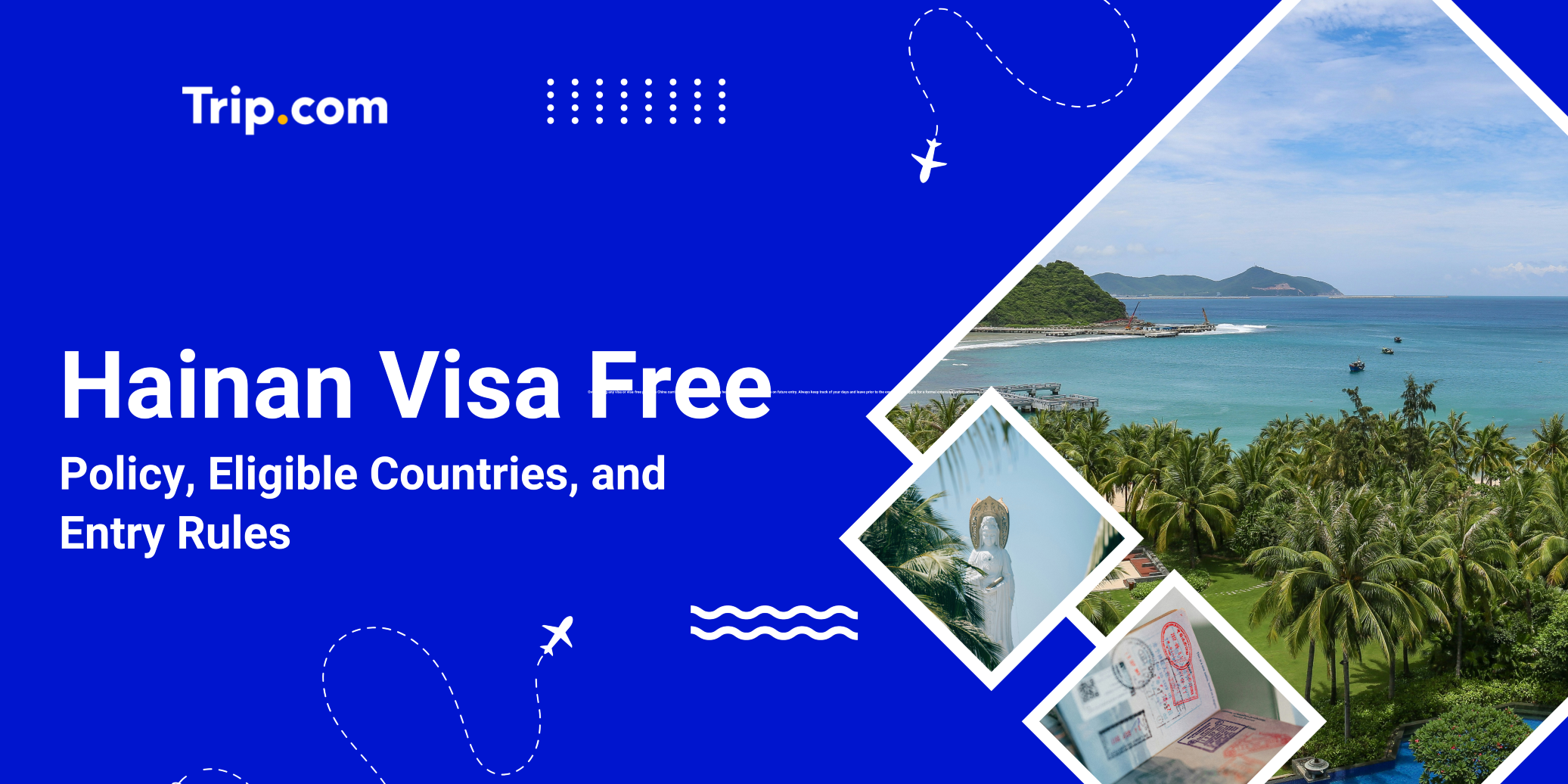 Hainan Visa Free Policy 2026: Complete Guide for 59 Countries | Trip.com