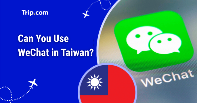 Is WeChat Used in Taiwan? A Complete Guide for Travellers