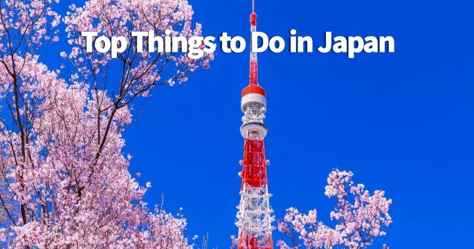 Top Things to do Japan: Best Activities & Must-Sees
