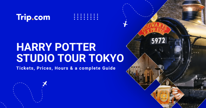 Harry Potter Studio Tour Tokyo: Tickets, Prices, Hours & Guide | Trip.com