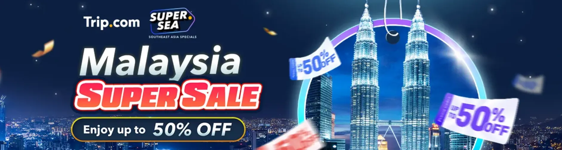 Trip.com Promo Code Malaysia: Malaysia Super Sale