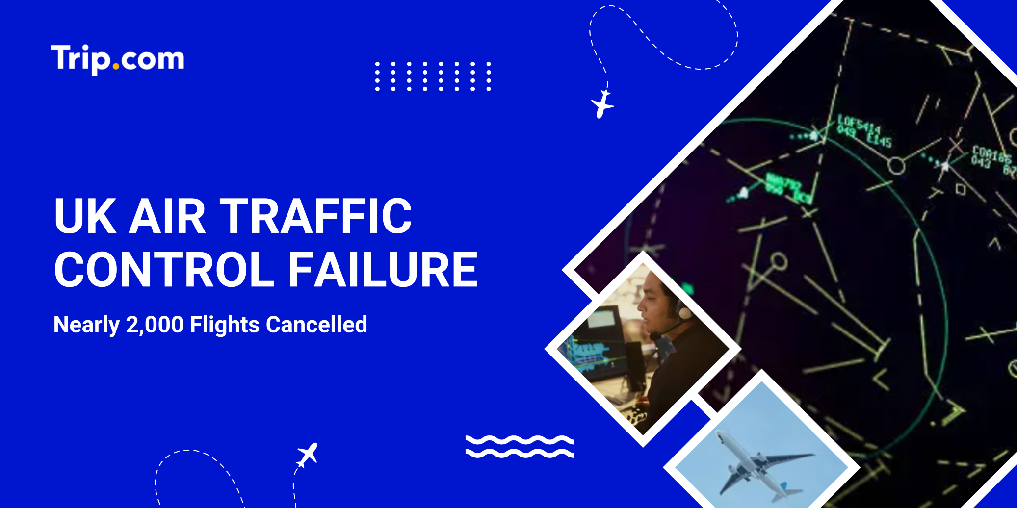 UK Air Traffic Control Failure Cancels 2,000 Flights: What Travelers Should Know