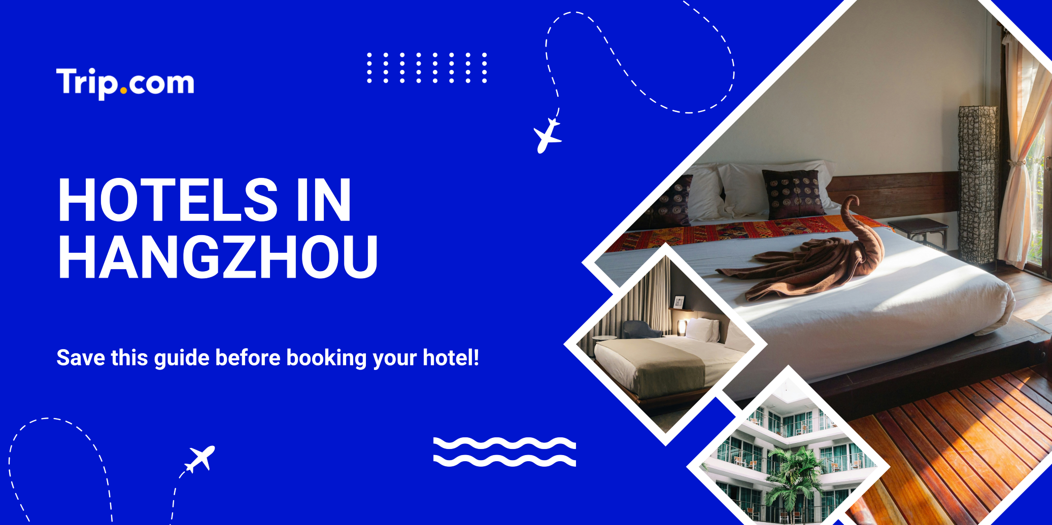 Hangzhou Hotel Recommendations | Where to Stay in Hangzhou for First-Time Visitors? | Trip.com
