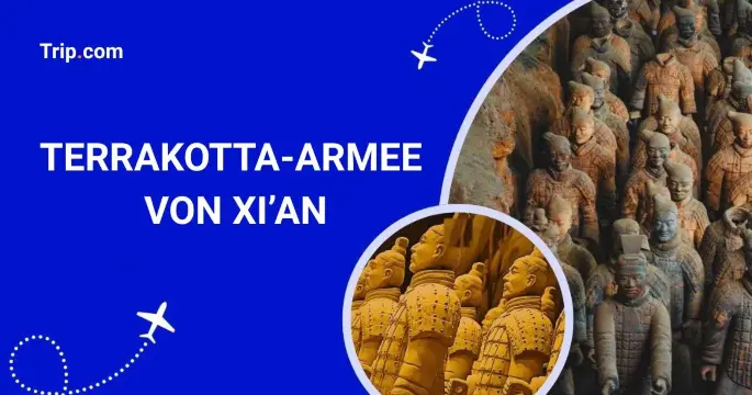 Xi’an Terrakotta-Armee: Tickets & Besucherführer