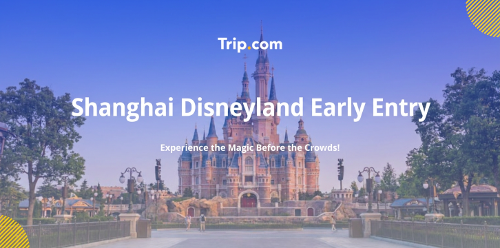 Shanghai Disneyland Early Entry