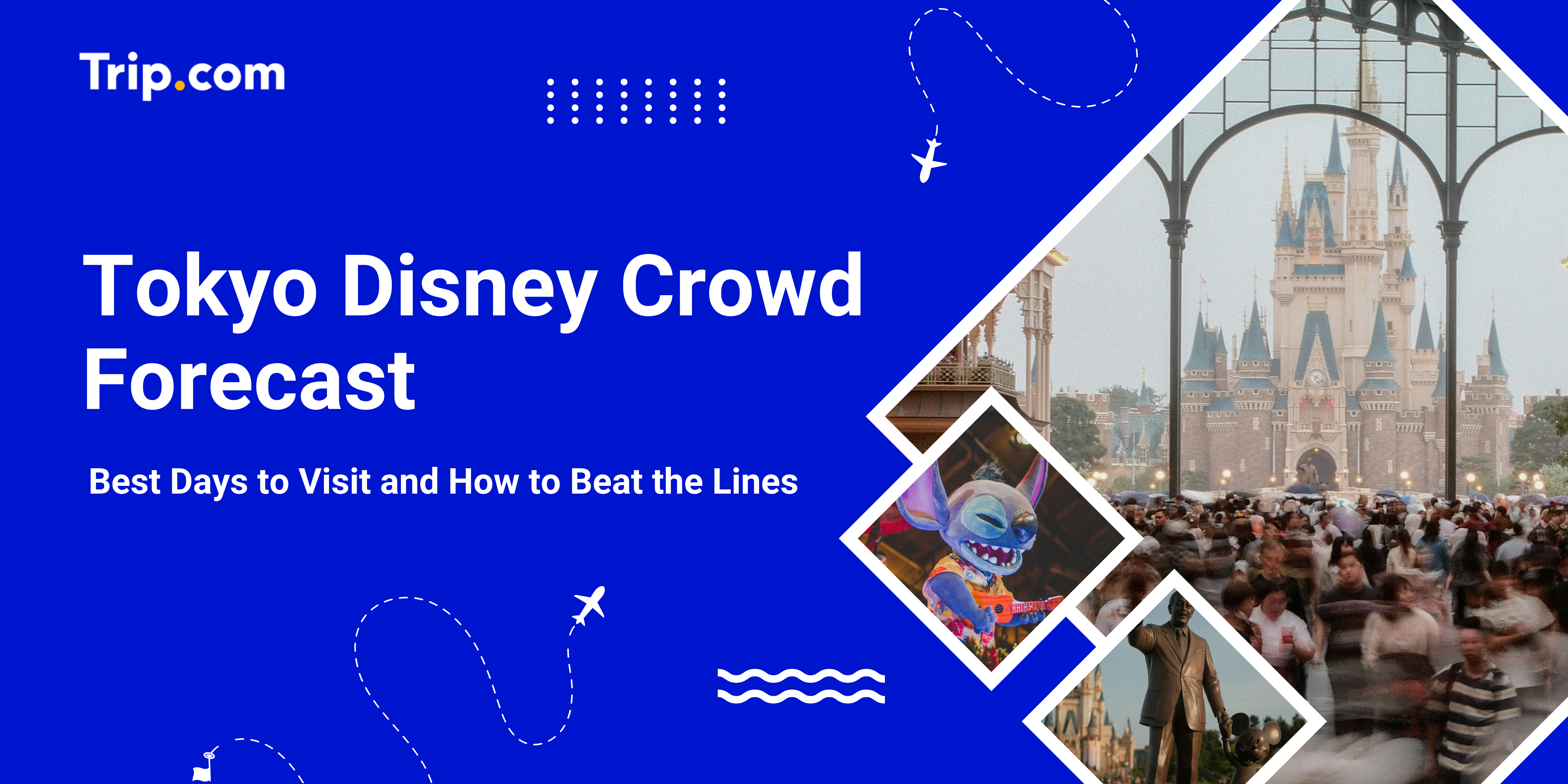 Tokyo Disneyland Crowd Forecast 2026: Best Days to Visit and How to Beat the Lines | Trip.com