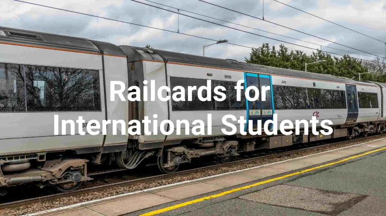 Railcards for International Students