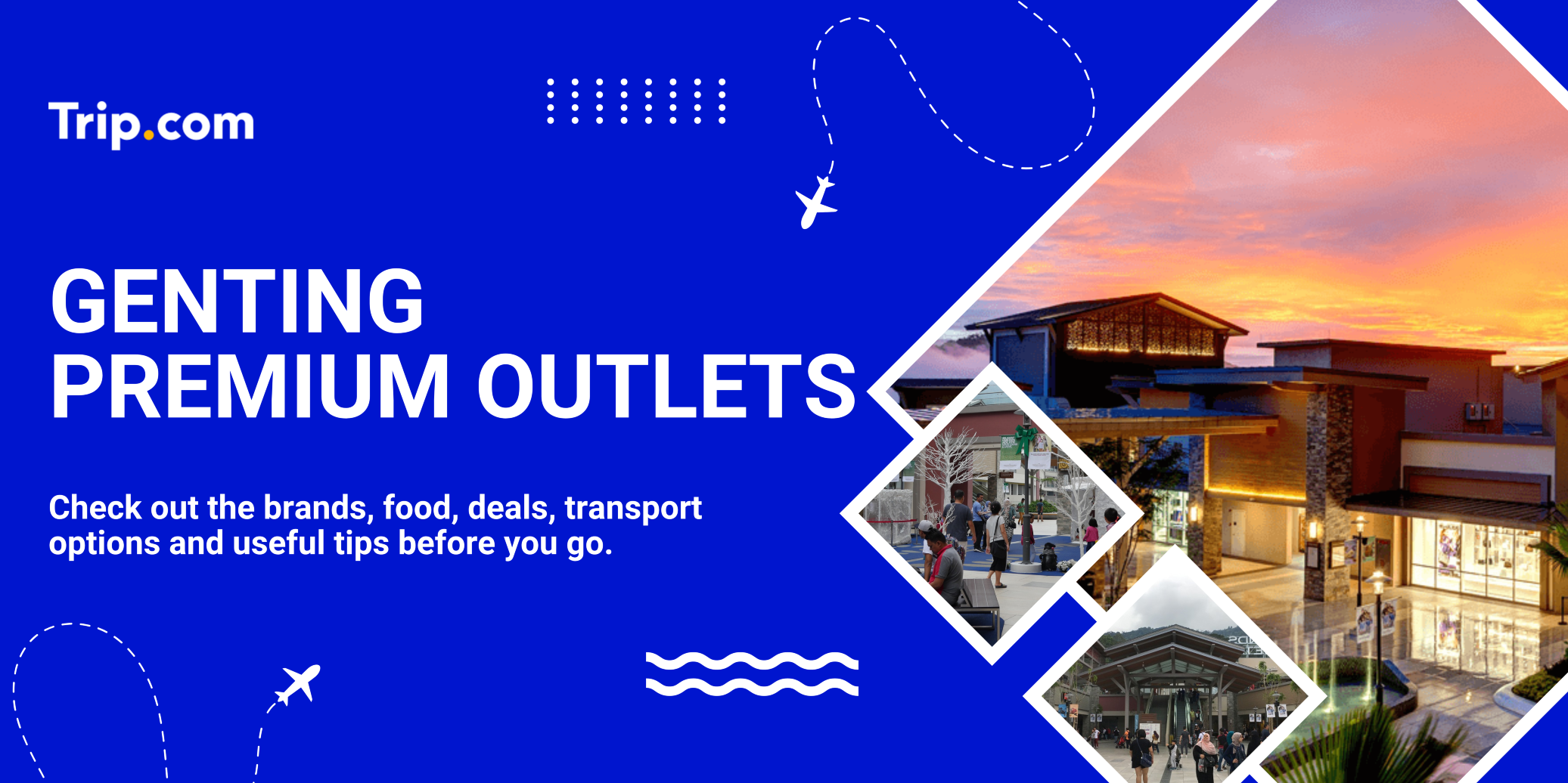 Genting Premium Outlets: Shop, Eat & Save on Your Genting Trip | Trip.com