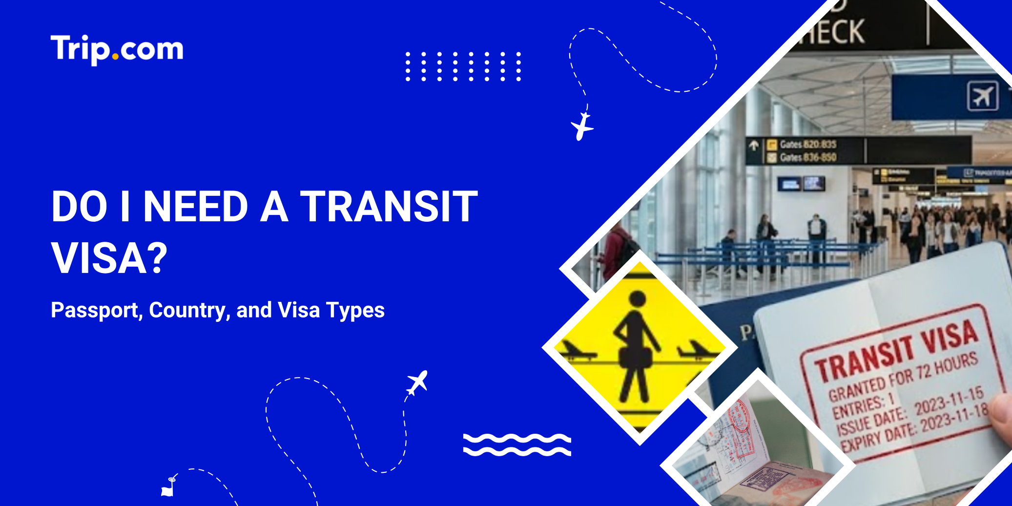 Do I Need a Transit Visa? A Complete Guide (2026) | Trip.com
