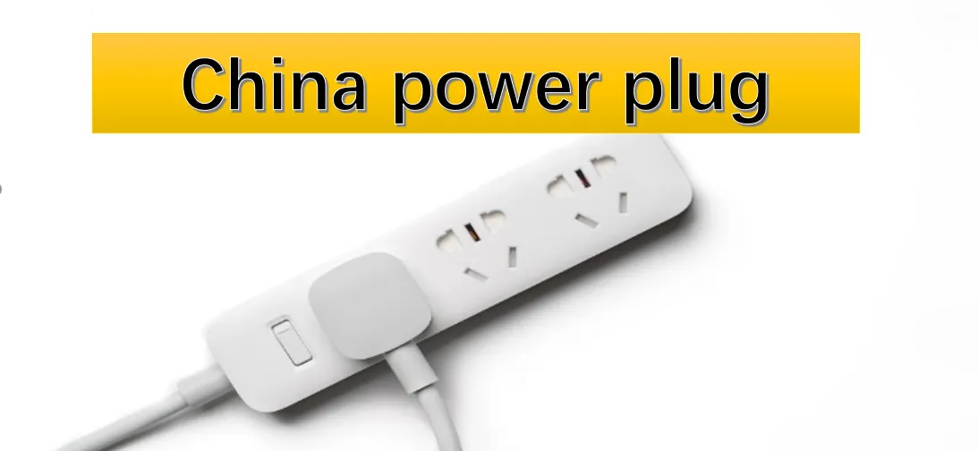 China power plug