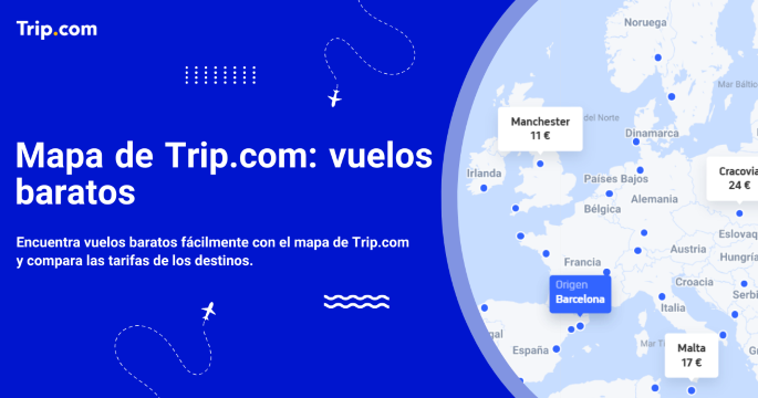 Cómo usar el mapa de Trip.com para encontrar vuelos baratos