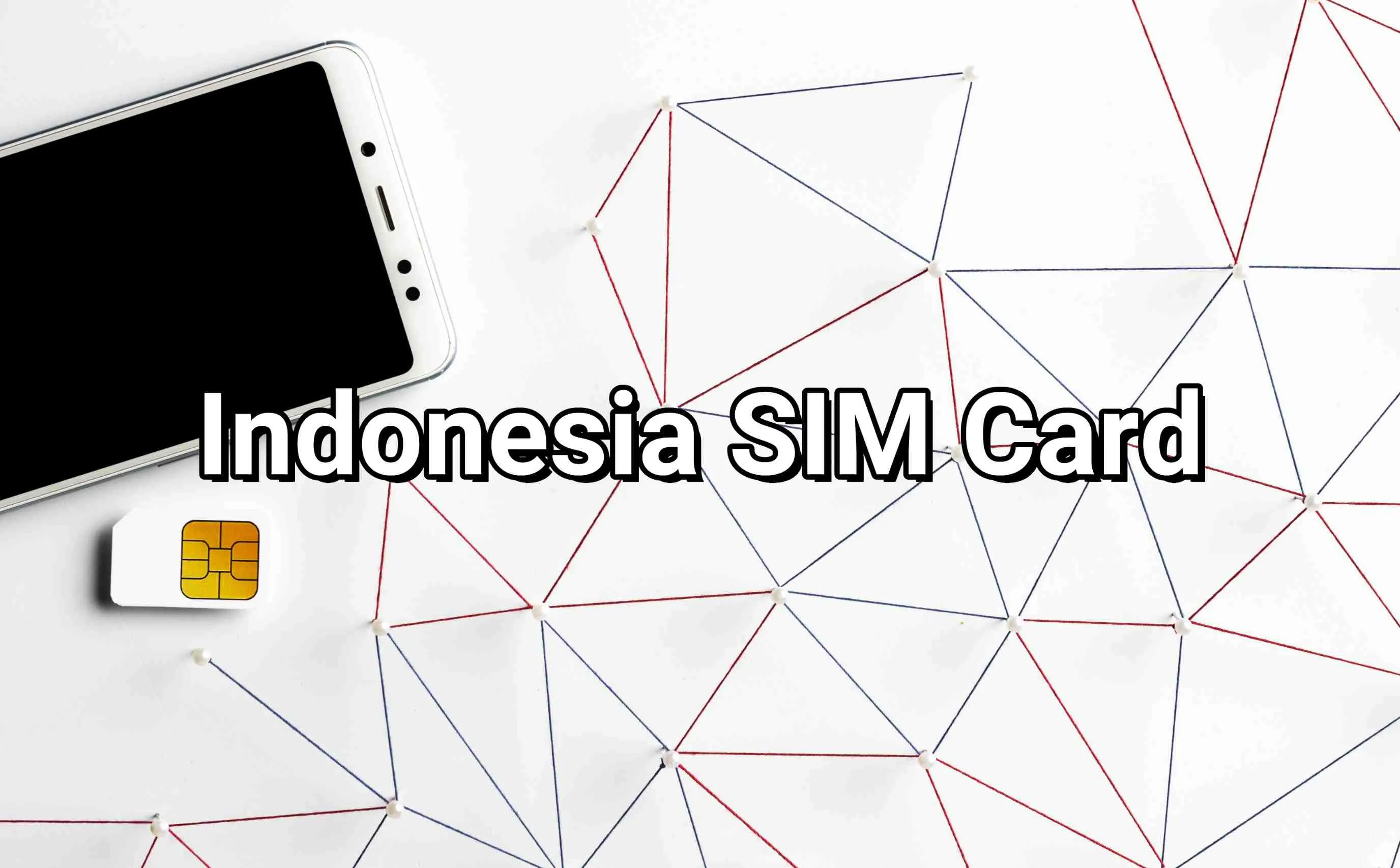 Indonesia SIM Card