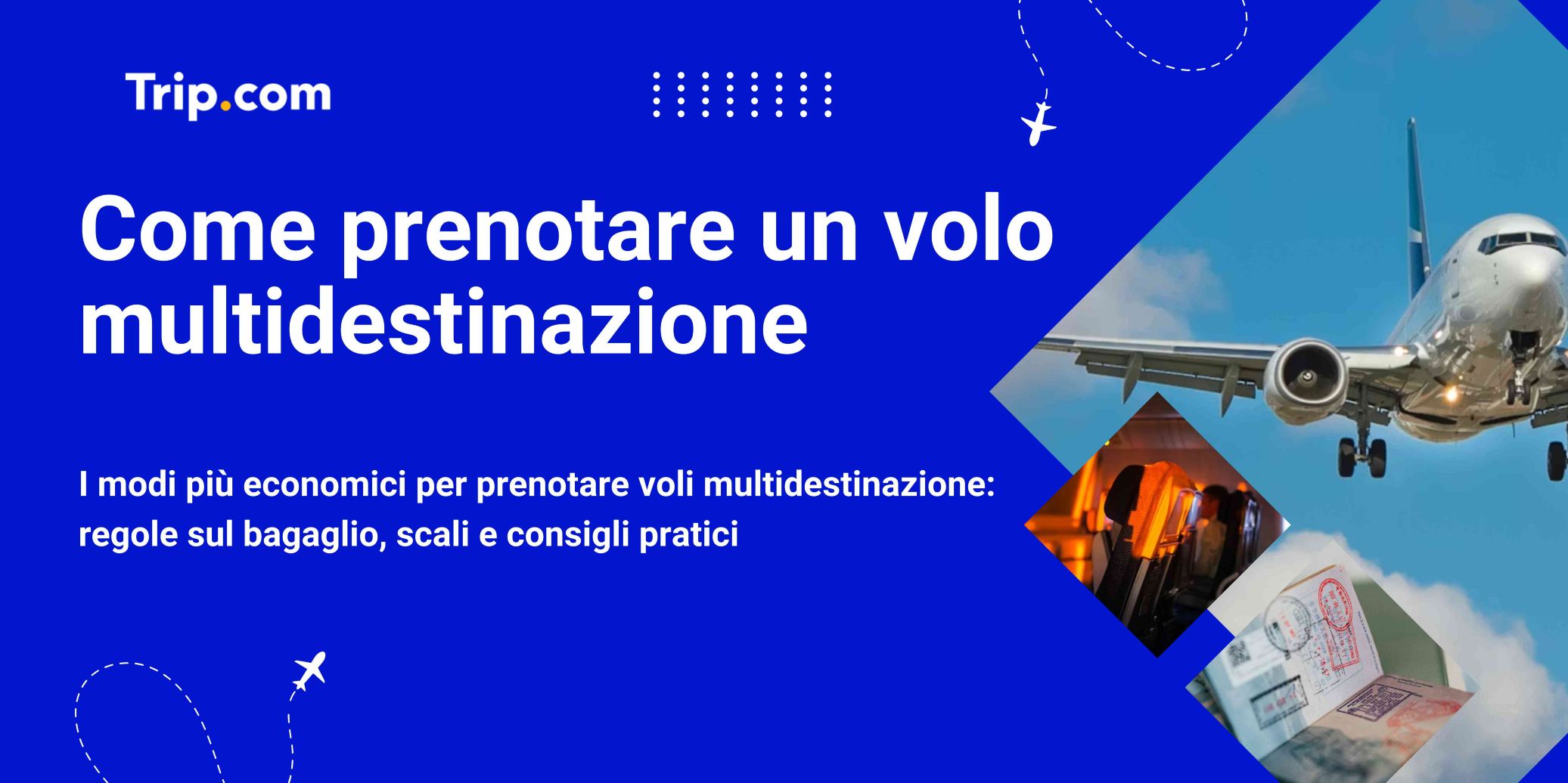 Come prenotare un volo multidestinazione