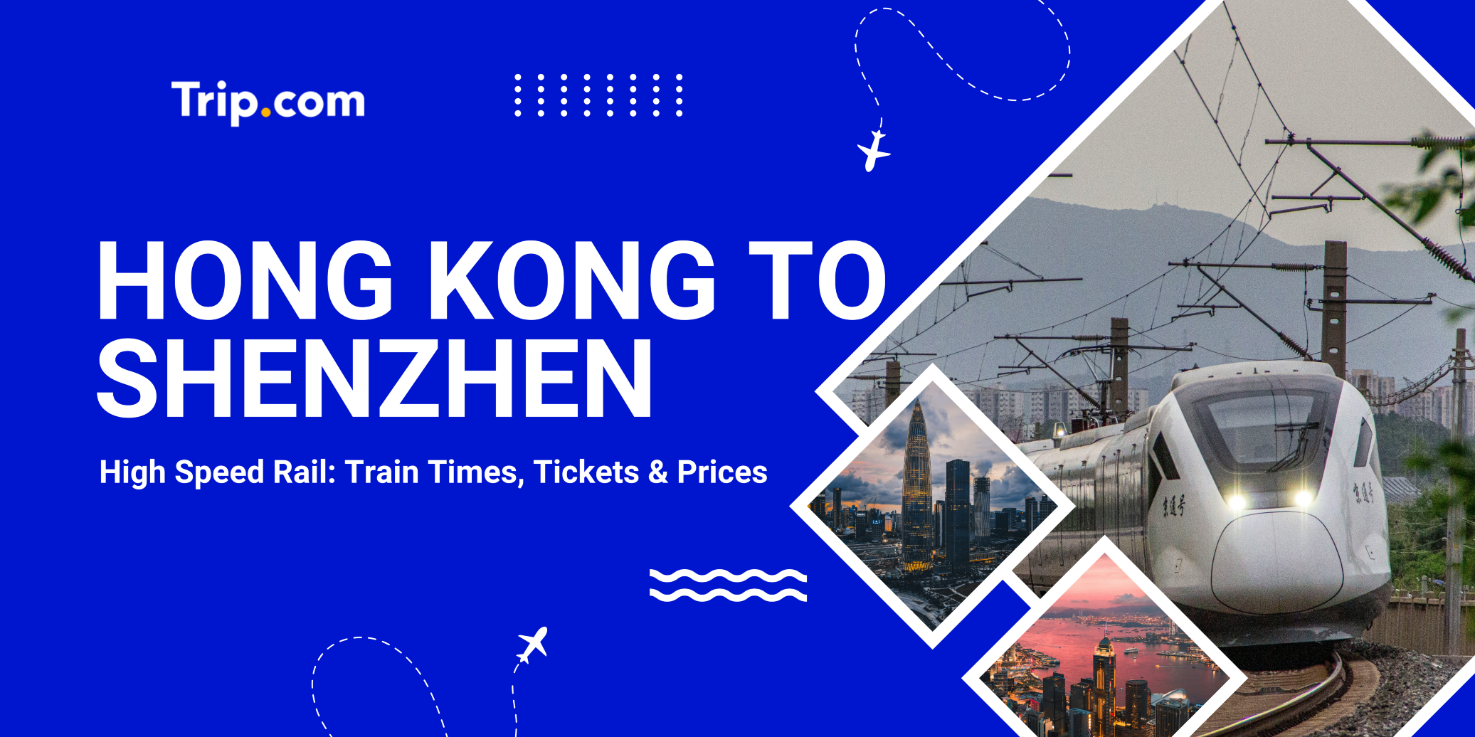 Hong Kong to Shenzhen China High Speed Rail | Trip.com