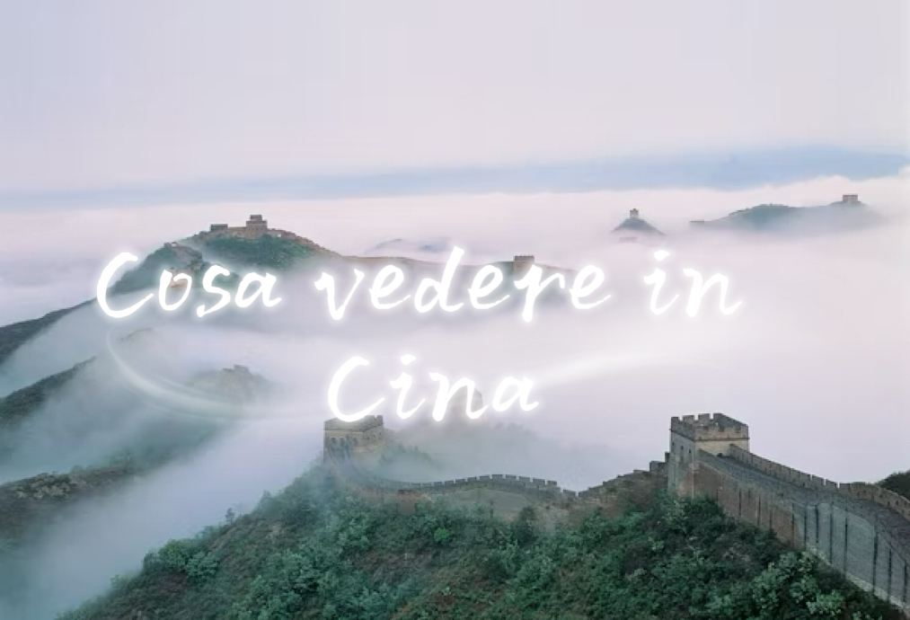 Cosa vedere in Cina: attrazioni e cosa fare