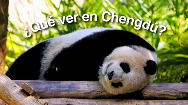 Qué ver y hacer en Chengdú: Lugares imprescindibles
