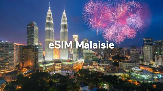 Forfaits eSIM Malaisie : 3 Go/jour dès 0,84 €