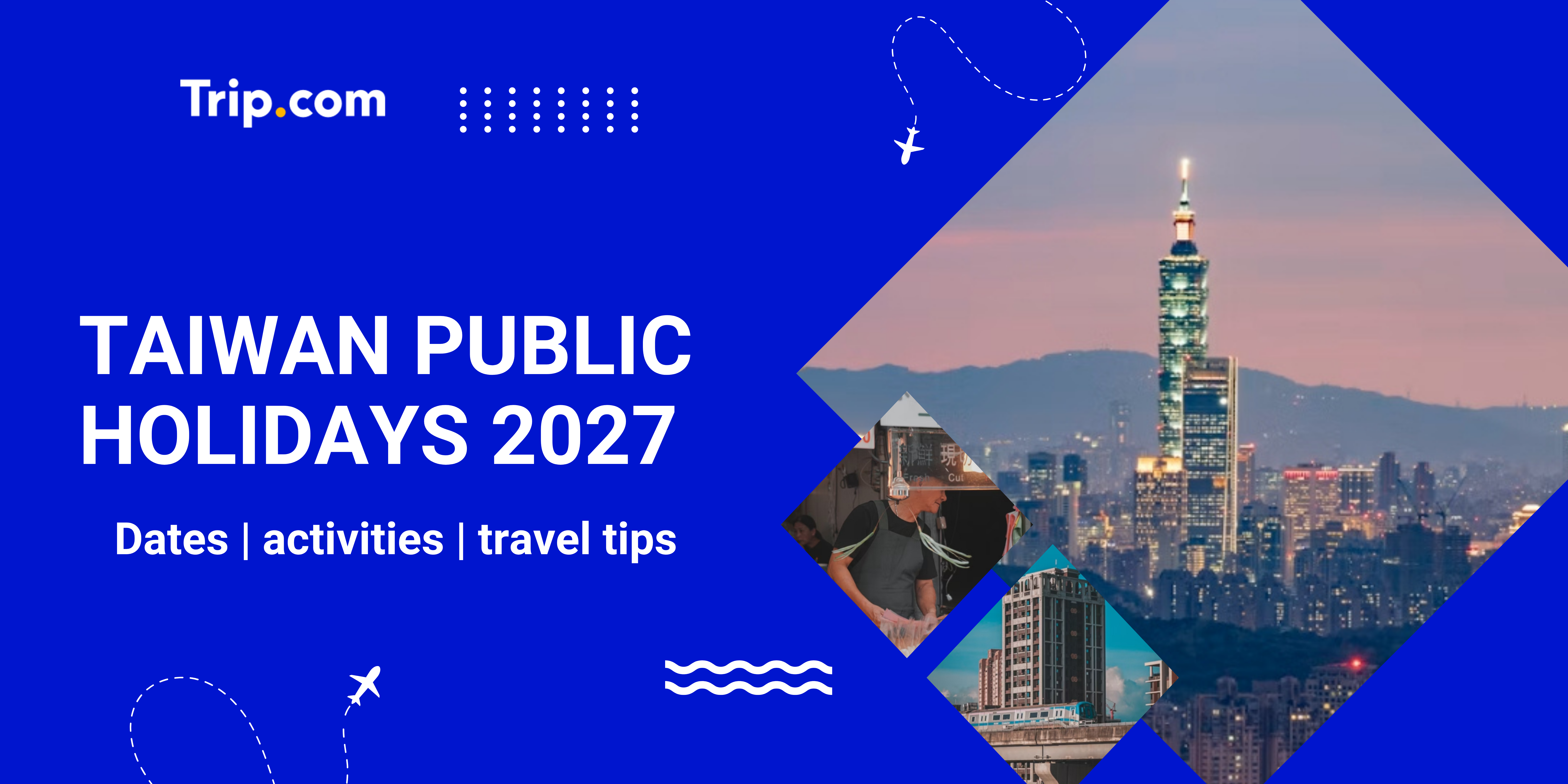 2027 Taiwan Public Holidays Calendar | Trip.com