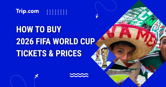 How to Buy 2026 FIFA World Cup Tickets & Prices 