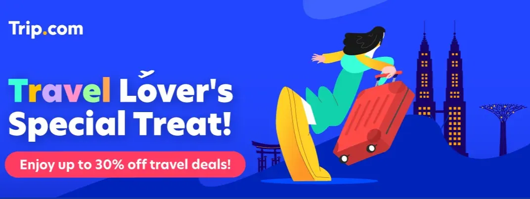 Trip.com Promo Code Malaysia: Travel Lover's Special Treat