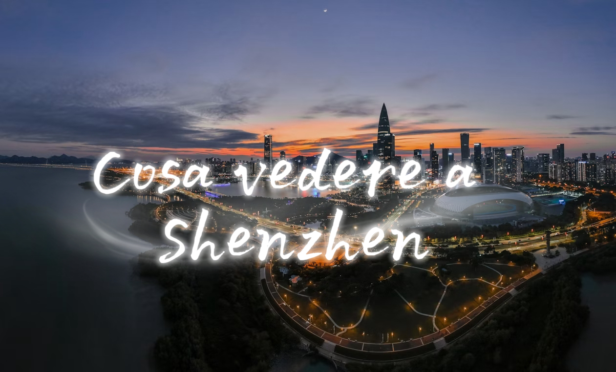 Cosa vedere a Shenzhen: attrazioni e cosa fare