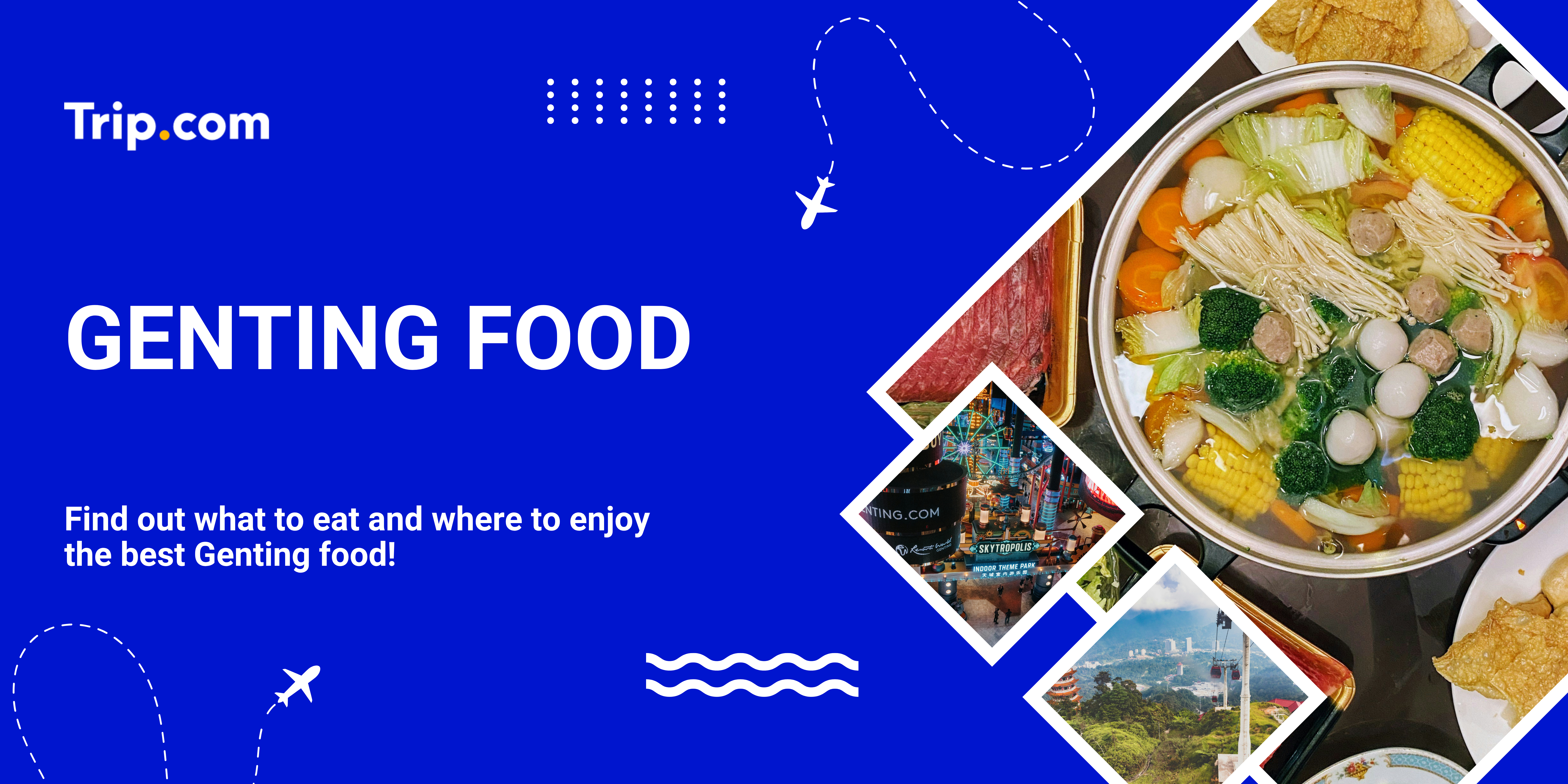 Genting Food｜10+ Must-Try Restaurants in Genting Highlands! | Trip.com