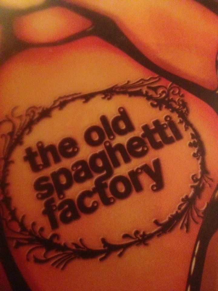Old Spaghetti Factory