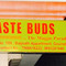 Taste Buds The Maggie Paradise
