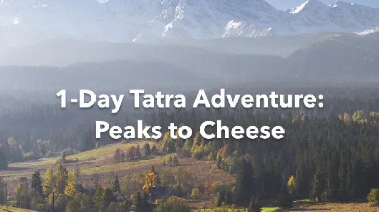 Tatra County 1 Day Itinerary