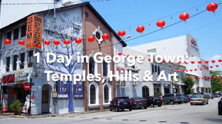 George Town 1 Day Itinerary