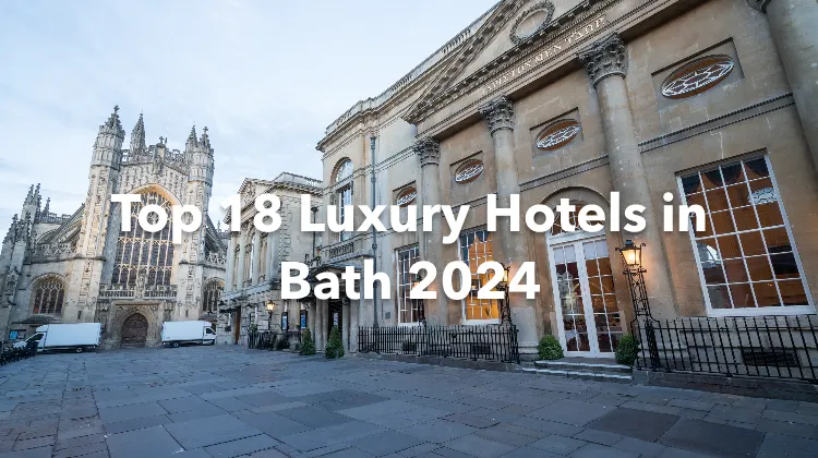 Top 18 Luxury Hotels in Bath 2024