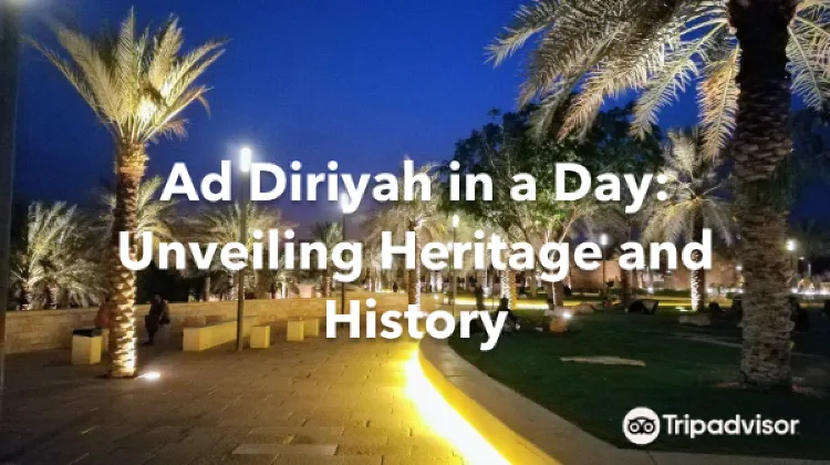 Ad Diriyah 1 Day Itinerary