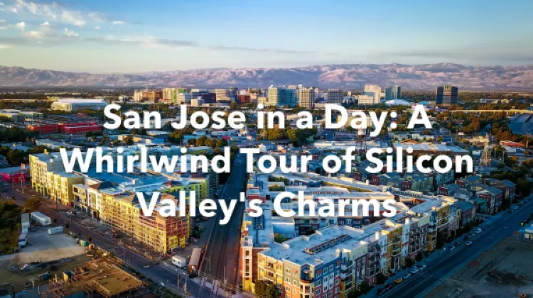 San Jose 1 Day Itinerary