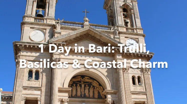 Metropolitan City of Bari 1 Day Itinerary