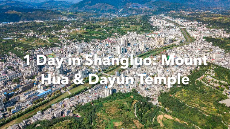 Shangluo 1 Day Itinerary