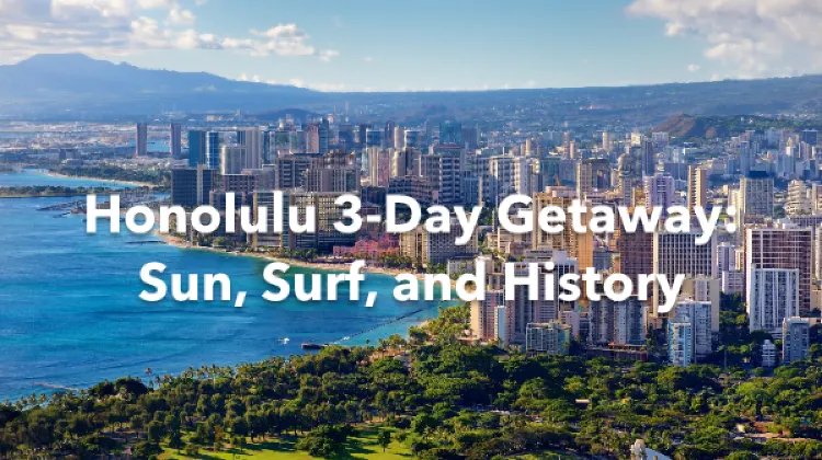 Honolulu 3 Days Itinerary
