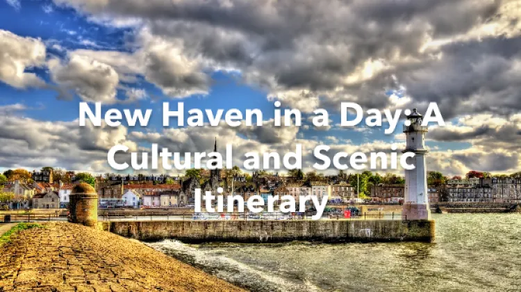 New Haven 1 Day Itinerary