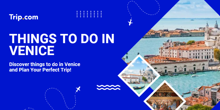 Things To Do In Venice