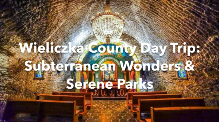 Wieliczka County 1 Day Itinerary