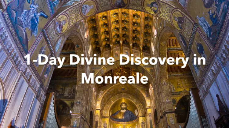 Monreale 1 Day Itinerary
