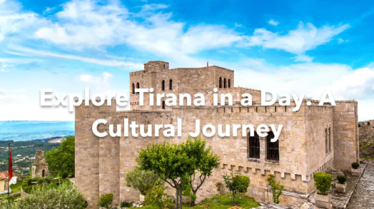 Tirana 1 Day Itinerary