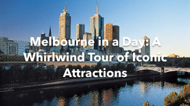 Melbourne 1 Day Itinerary